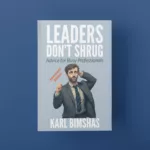 Leaders-Dont-Quit_Annotated by Karl Bimshas