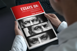 Essays On: Anti-Authoritarian Leadership a new digest by Karl Bimshas